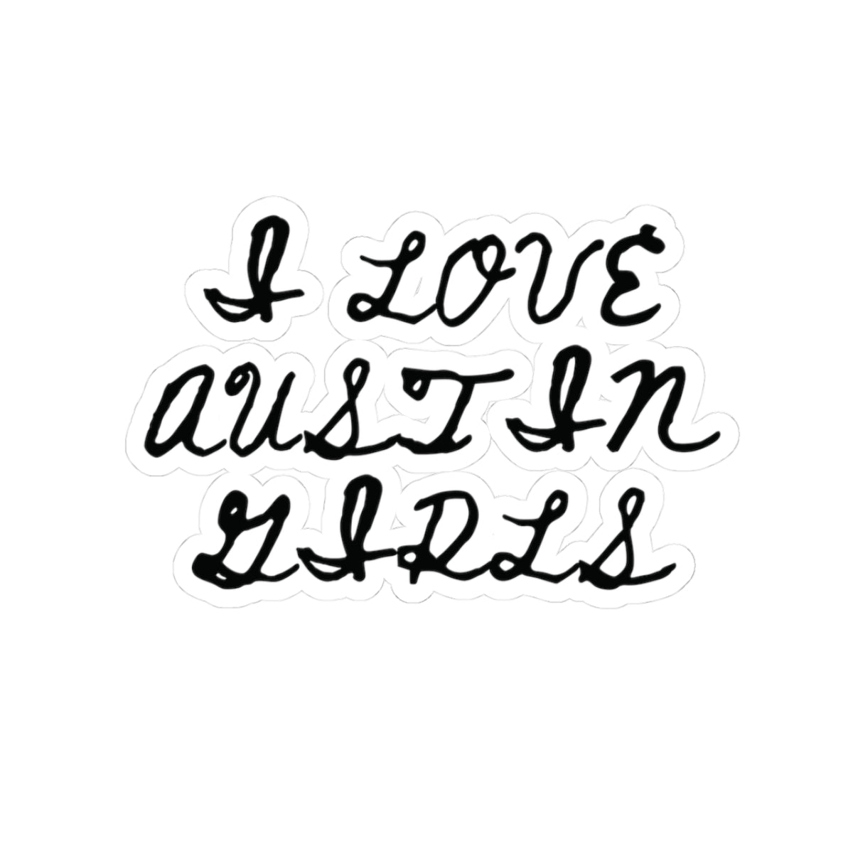 I Love Austin Girls Sticker