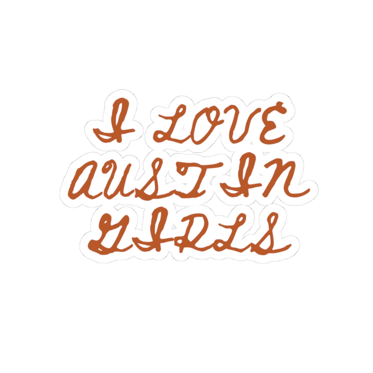 I Love Austin Girls Sticker